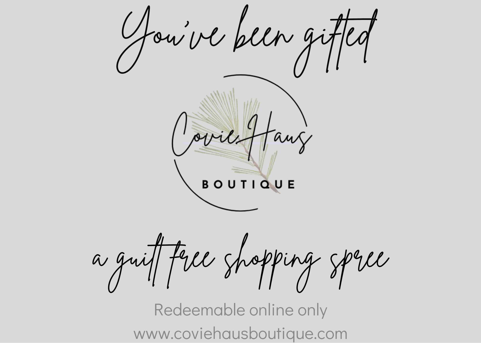Covie Haus Boutique Gift Card