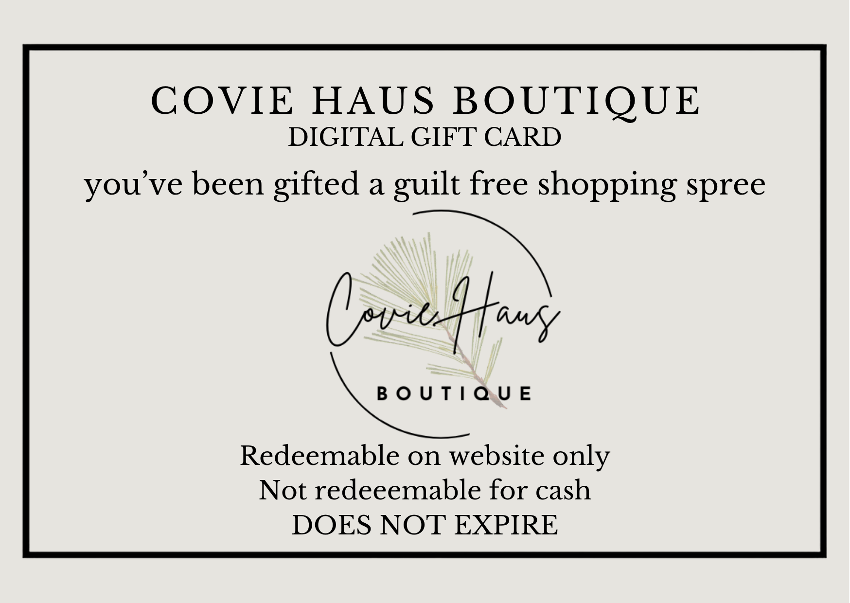 Covie Haus Boutique Gift Card
